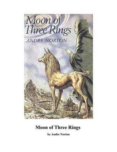 Andre Norton: Moon of Three Rings (1987, Ace Books)