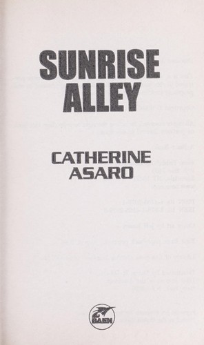 Catherine Asaro: Sunrise Alley (2006)