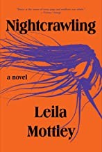 Leila Mottley: Nightcrawling (2022, Knopf Incorporated, Alfred A., Knopf)