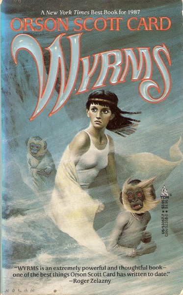 Orson Scott Card: Wyrms (Paperback, 1988, Tor Books)