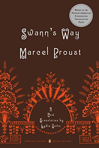 Marcel Proust: Swann's Way (Paperback, 2004, Penguin Classics)