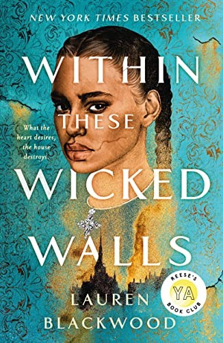 Lauren Blackwood: Within These Wicked Walls (2023, St. Martin's Press)