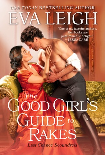 Eva Leigh: Good Girl's Guide to Rakes (2022, HarperCollins Publishers)