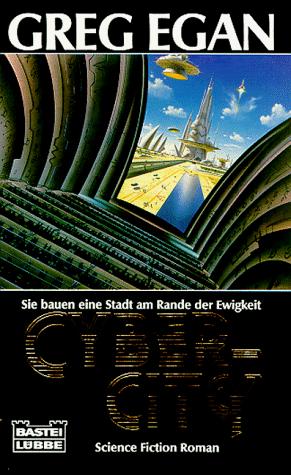 Greg Egan: Cyber- City. (Paperback, German language, Lübbe)