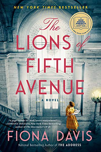 Fiona Davis: The Lions of Fifth Avenue (Paperback, 2021, Dutton)