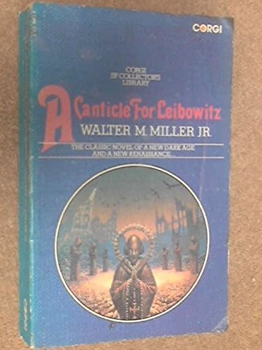 Walter M. Miller Jr.: A  canticle for Leibowitz (1974, Corgi)