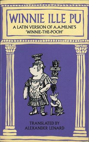 Alexander Lenard: Winnie Ille Pu (Paperback, Latin language, 2002, Methuen young books)