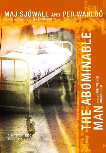 Maj Sjöwall, Per Wahlöö, Tom Weiner: The Abominable Man (AudiobookFormat, Blackstone Audio, Inc., Blackstone Audiobooks)