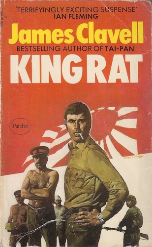 James Clavell: King Rat (Asian Saga (Paperback, 1974, Panther)