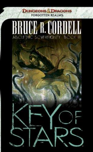 Bruce R. Cordell: Key of Stars (Paperback, Wizards of the Coast)