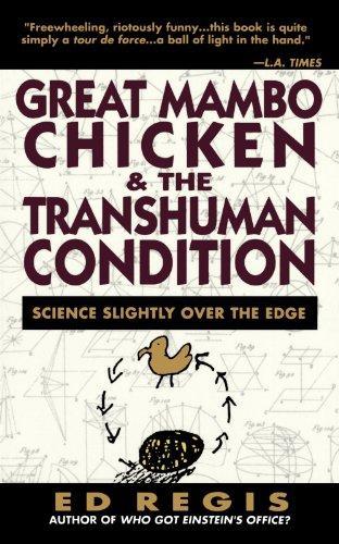 Ed Regis: Great Mambo Chicken and the Transhuman Condition (1991)