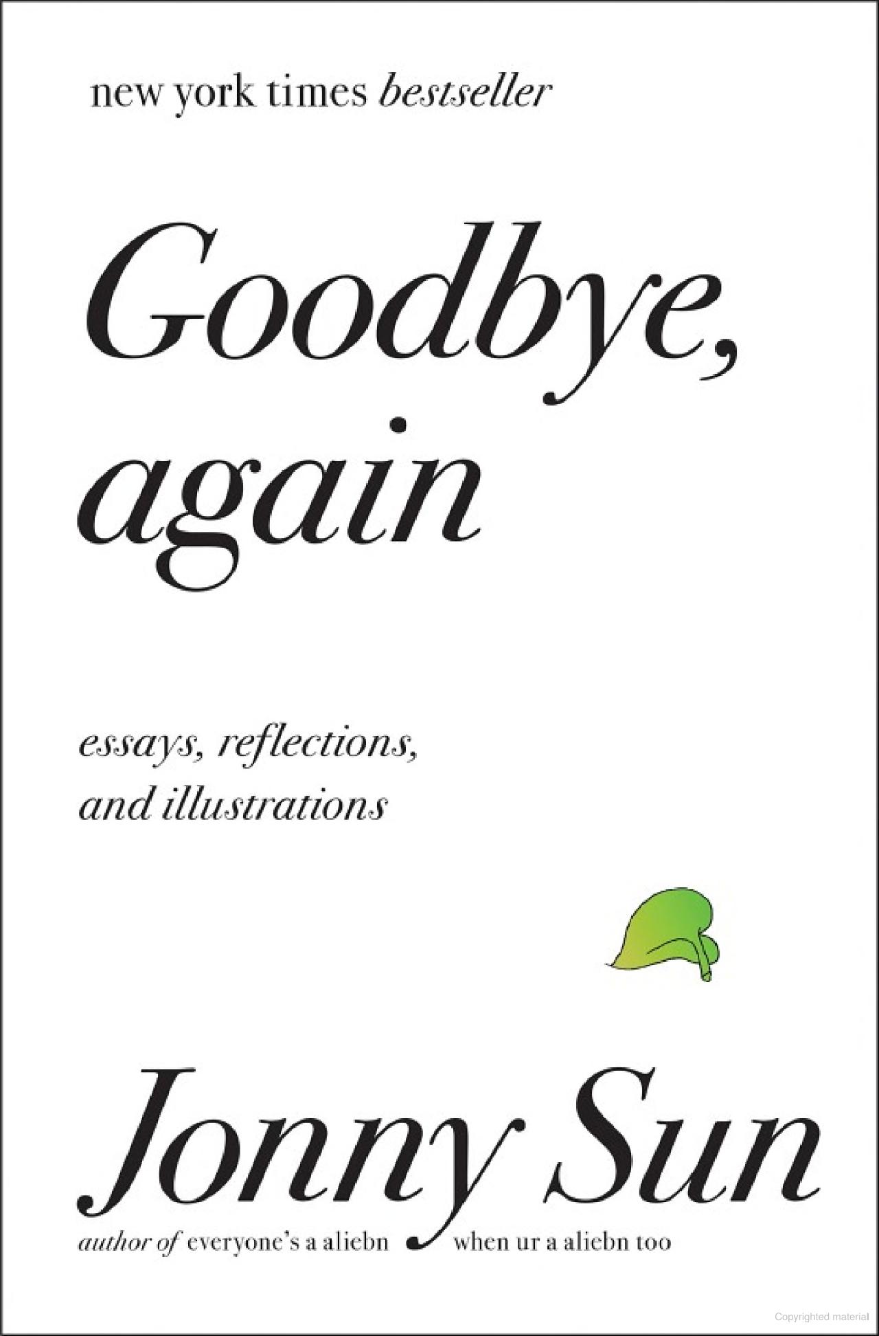 Jonny Sun: Goodbye, Again (2021, HarperCollins Publishers)