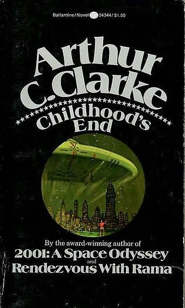 Arthur C. Clarke: Childhood’s End (Paperback, 1973, Ballantine)