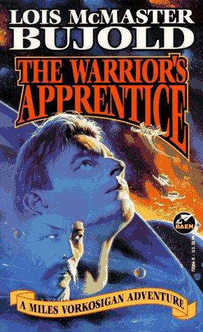 Lois McMaster Bujold: Warrior's Apprentice (Paperback, 1991, Baen Books)