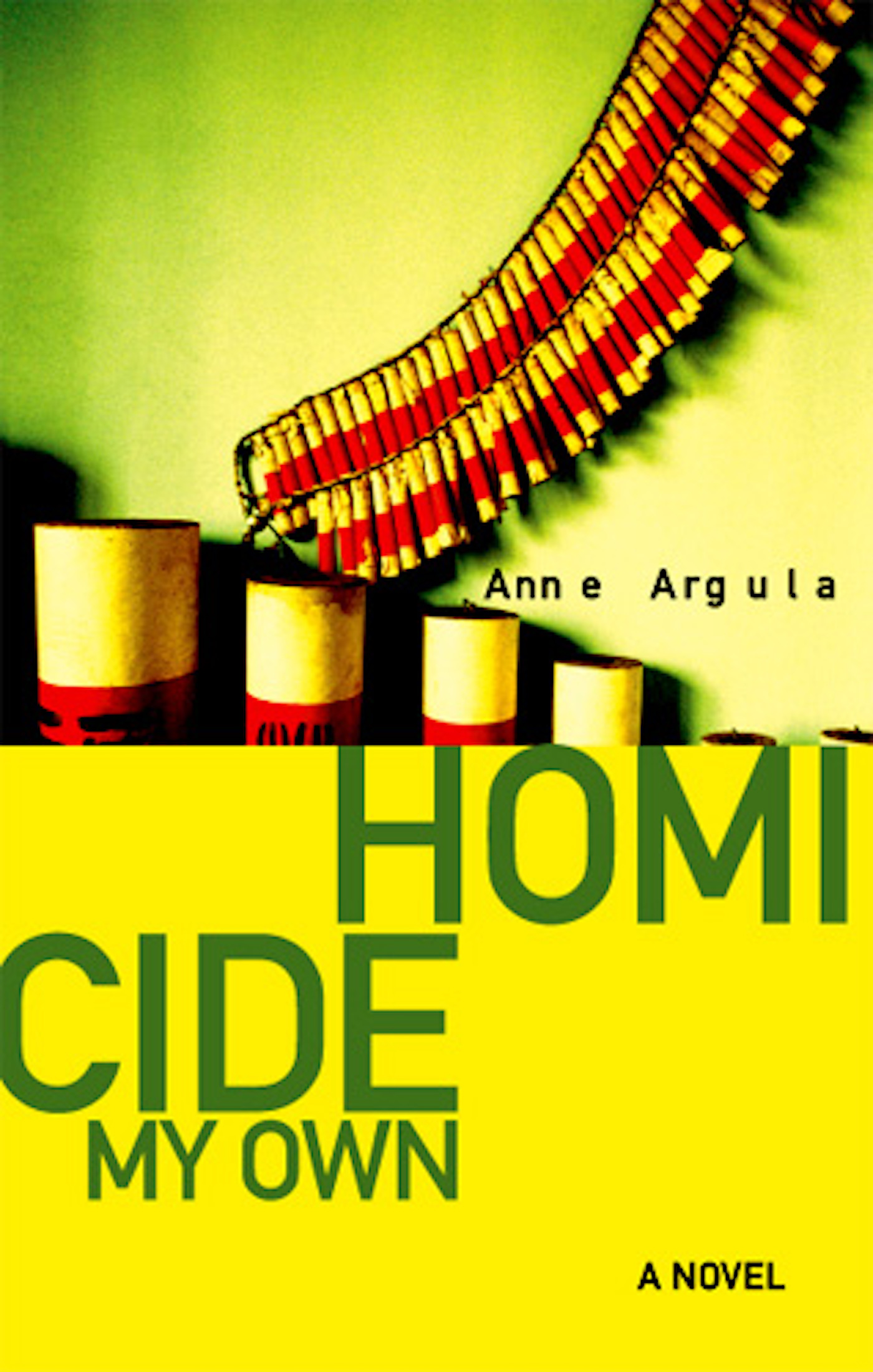 Anne Argula: Homicide My Own (Paperback, 2005, Pleasure Boat Studio)