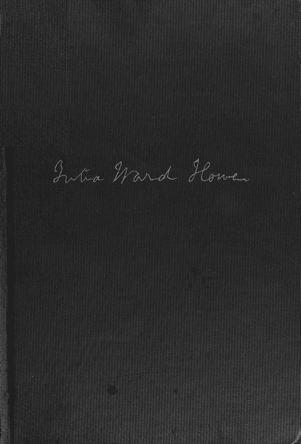 Laura E. Richards, Maud Howe Elliott, Florence H. Hall: Julia Ward Howe, 1819-1910 (Hardcover, 1916, Houghton Mifflin Company)