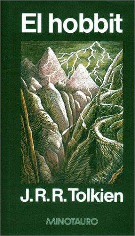 J.R.R. Tolkien: El hobbit (Hardcover, Spanish language, 1985, Ediciones Minotauro)