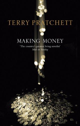 Terry Pratchett: Making Money (Paperback, Corgi)