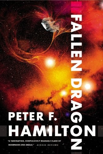 Peter F. Hamilton: Fallen Dragon (Paperback, Orbit)