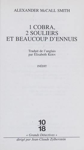 Alexander McCall Smith: 1 cobra, 2 souliers et beaucoup d'ennuis (French Edition) (2007, UGE 10X18)