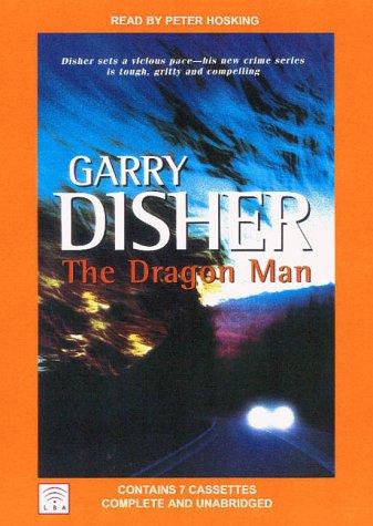 Garry Disher: The Dragon Man (Inspector Challis Mysteries) (AudiobookFormat, Ulverscroft Large Print)