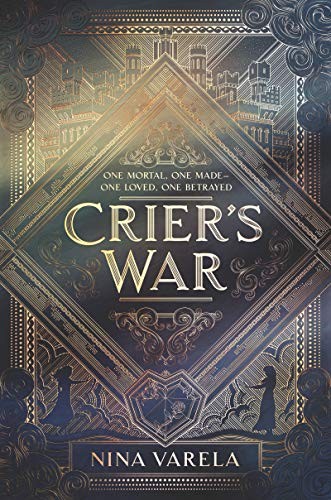 Nina Varela: Crier's War (Hardcover, 2019, Quill Tree Books)