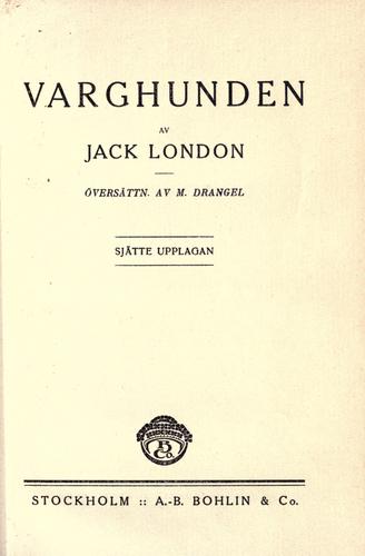 Jack London: Varghunden (1920, Bohlin)