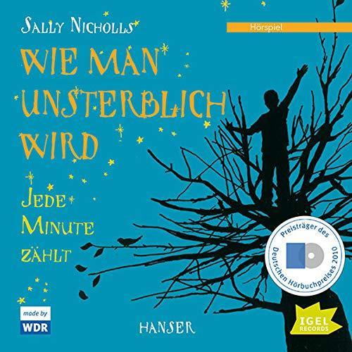 Sally Nicholls: Wie man unsterblich wird (German language, 2009)