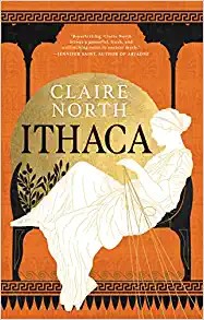 Claire North: Ithaca (2022, Orbit)