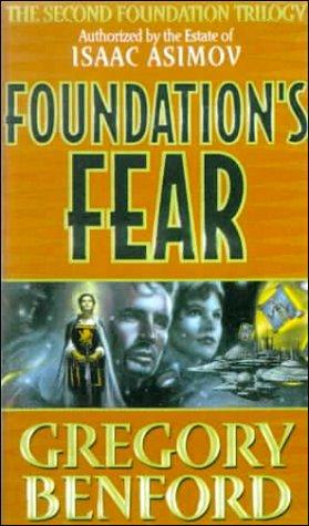 Gregory Benford: Foundation's Fear (Tandem Library)