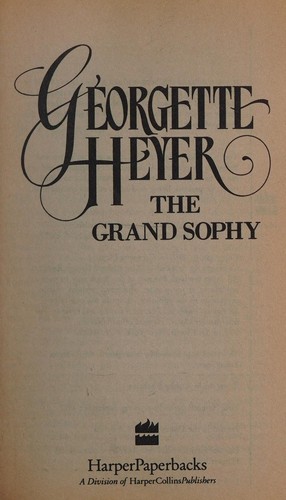 Georgette Heyer: The Grand Sophy (1992, HarperCollins Publishers)