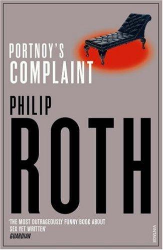 Philip Roth: Portnoy's Complaint (Paperback, 2005, Vintage)