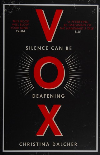 Christina Dalcher: Vox (2018)