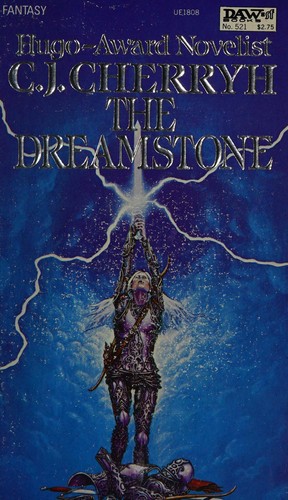 C.J. Cherryh: The Dreamstone (Ealdwood Duology) (Paperback, 1983, DAW)