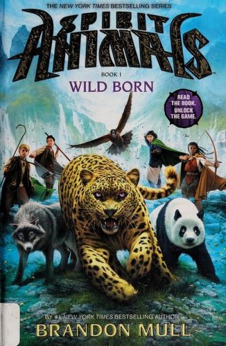 Brandon Mull: Wild born (2013)