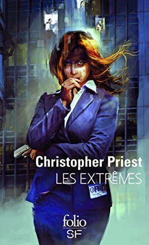 Christopher J. Priest, Thomas Bauduret: Les extrêmes (Paperback, GALLIMARD)