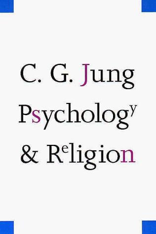 Carl Gustav Jung: Psychology and religion (1992, Yale University Press)