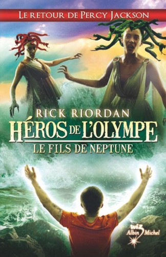 Rick Riordan: Le fils de Neptune (Paperback, French language, 2012, Editions France Loisirs)