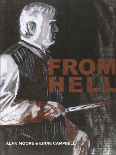 Eddie Campbell, Alan Moore: From Hell (2007)