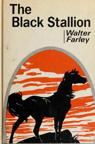 Walter Farley: The black stallion (1968, Random House, Random House, c1969.)