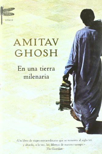 Amitav Ghosh: En una tierra milenaria (Hardcover, Emecé Editores)