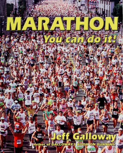 Jeff Galloway: Marathon (Paperback, 2001, Shelter Publications)