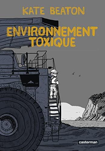 Kate Beaton: Environnement toxique (French language, 2023)