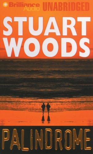 Stuart Woods: Palindrome (AudiobookFormat, 2007, Brilliance Audio on CD Unabridged)