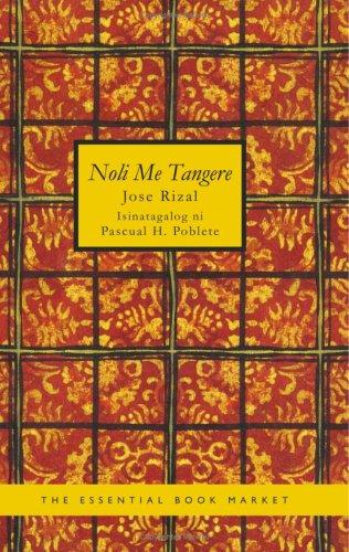 José Rizal: Noli Me Tangere (Paperback, Tagalog language, 2007, BiblioBazaar)