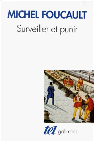 FOUCAULT: Surveiller et punir (Paperback, French language, 1998, Gallimard French)