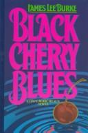 James Lee Burke: Black cherry blues (1996, Beeler Large Print)