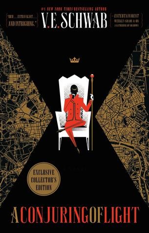 V. E. Schwab, V.E. Schwab, Julieta María Gorlero: A Conjuring of LIght (Hardcover, 2019, A Tom Doherty Associates Book)