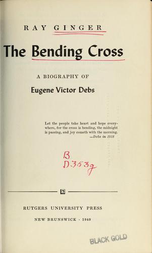 Ray Ginger: The bending cross (1949, Rutgers University Press)