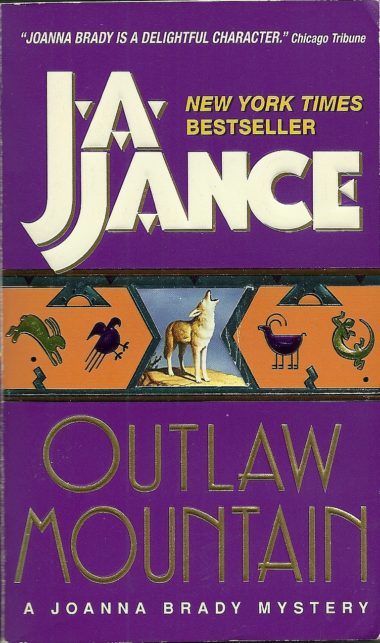 J. A. Jance: Outlaw Mountain (Paperback, 2004, Avon)